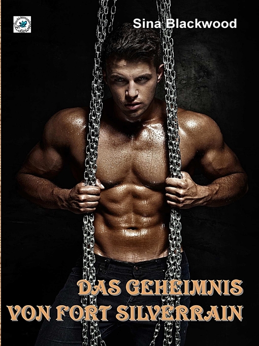 Title details for Das Geheimnis von Fort Silverrain by Sina Blackwood - Available